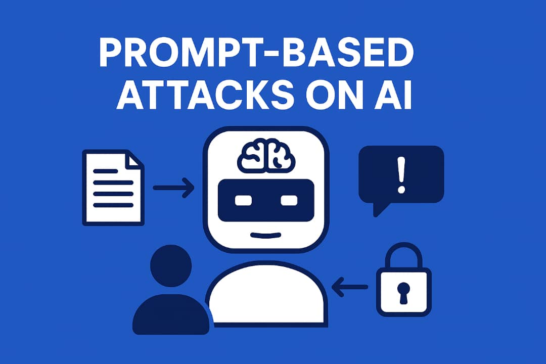 Prompt-based attacks target AI systems through malicious instructions, posing security risks and data breaches.